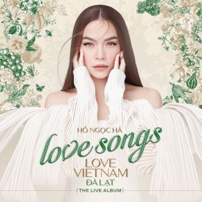 Love Songs Love Vietnam In Đà Lạt (Live) album cover