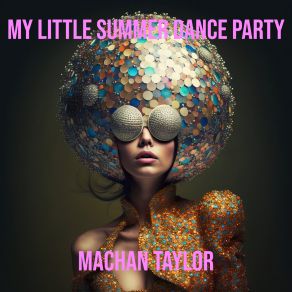 My Little Summer Dance Party album cover