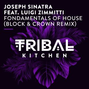 Fondamentals Of House (Block & Crown Remix) album cover