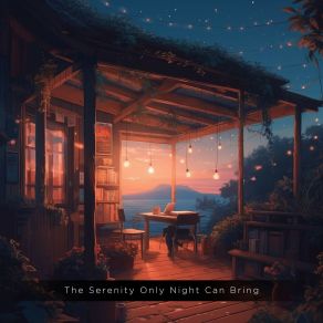 The Serenity Only Night Can Bring album cover