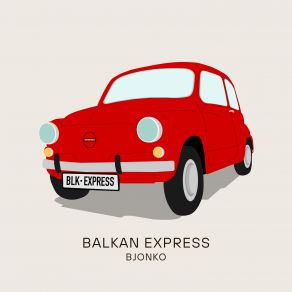 Balkan Express album cover