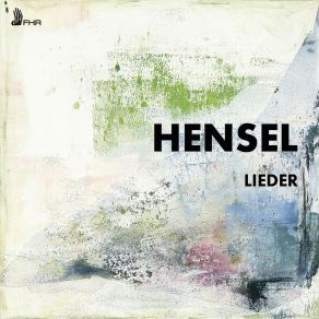 Hensel: Lieder album cover