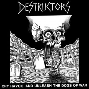 Cry Havoc And Unleash The Dogs Of War album cover