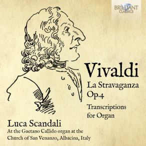 Vivaldi: La Stravaganza, Op. 4, Transcriptions For Organ album cover