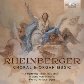 Rheinberger: Choral & Organ Music album cover