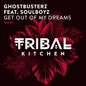 Get Out Of My Dreams album cover