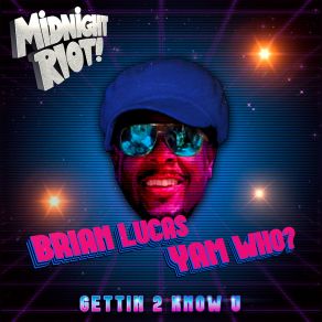 Gettin To Know U album cover