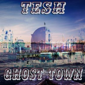Ghost Town album cover