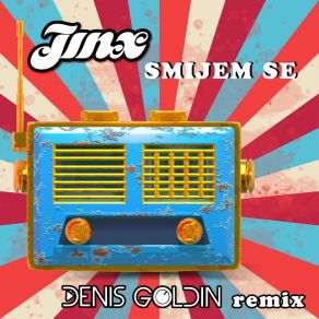 Smijem Se (Denis Goldin Remix) album cover