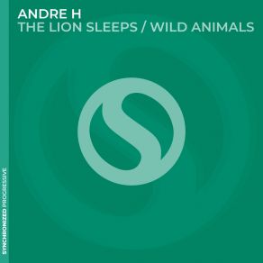 The Lion Sleeps / Wild Animals album cover