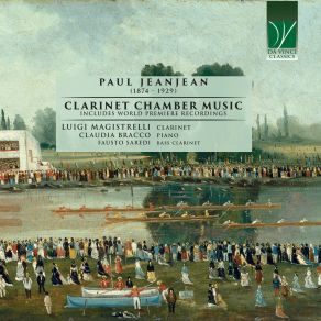 Paul Jeanjean: Clarinet Chamber Music (Includes World Premiere Recordings) album cover