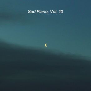Sad Piano, Vol. 10 album cover