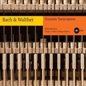 Dónal McCann - J. S. Bach & Walther- Concerto Transcriptions album cover