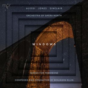 Windows: Works For Trombone Composed And Conducted By Benjamin Ellin album cover