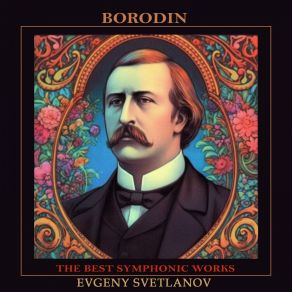 Borodin: The Best Symphonic Works album cover