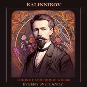Kalinnikov: The Best Symphonic Works album cover