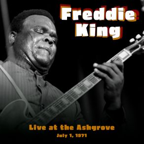Live At The Ash Grove July 1, 1971 album cover