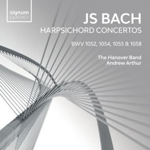Bach: Harpsichord Concertos, BWV 1052, 1054, 1055 & 1058 - album cover