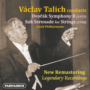 Václav Talich Conducts Dvořák Symphony No. 8 And Suk Serenade For Strings (Remastered Version) album cover