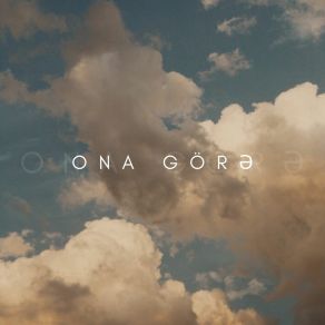 Ona GörƏ album cover