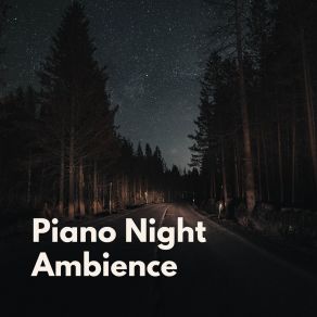 Piano Night Ambience album cover