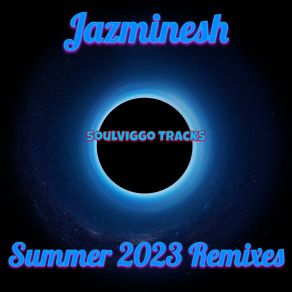 Summer 2023 Remixes album cover