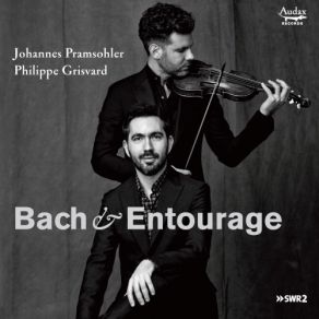 Johannes Pramsohler - Bach & Entourage album cover