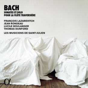 Les Musiciens De Saint-Julien - Bach - Sonates & Solo Pour La Flûte Traversière album cover