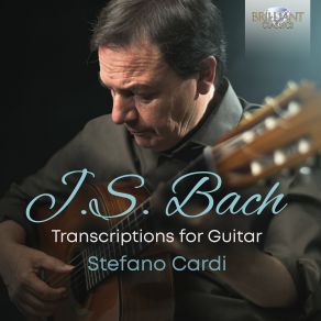 J. S. Bach: Transcriptions For Guitar album cover