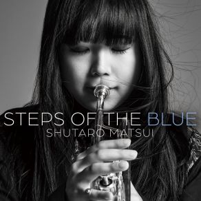 Steps Of The Blue album cover