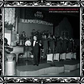 Footloose And Fancy: Joe Loss's Dance Band Hits album cover