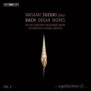 J. S. Bach: Organ Works, Vol. 4 album cover