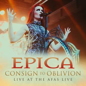 Consign To Oblivion. Live At The Afas Live (Maxi-Single) album cover
