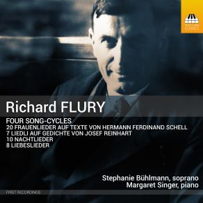 Richard Flury: Four Song Cycles album cover