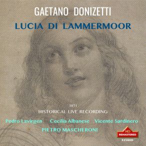 Donizetti: Lucia Di Lammermoor. (Live) album cover