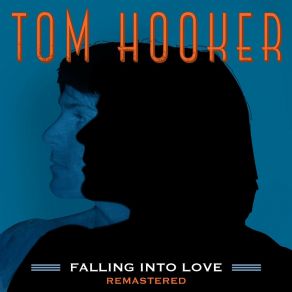 Falling Into Love (2023 Remastered) album cover