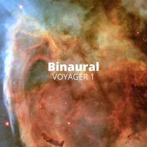 Binaural Voyager 1 album cover