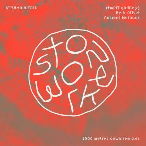 Stonework: 1000 Metres Down (Remixes) album cover