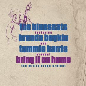 Bring It On Home (The Willie Dixon Project) album cover