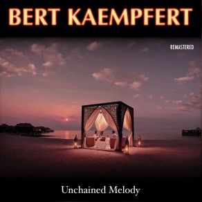 Unchained Melody (Remastered) album cover