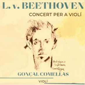Gonçal Comellas Beethoven Ros Concert Per A Violí En Re (Maxi-Single) album cover