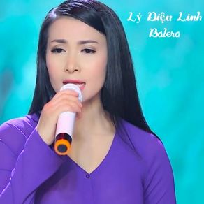 Liên Khúc Nhạc Vàng Trữ Tình Bolero Hay Nhất Của Lý Diệu Linh (CD4) album cover