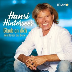 Glaub An Dich: Von Herzen Das Beste album cover