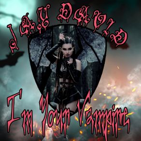 I'm Your Vampire album cover