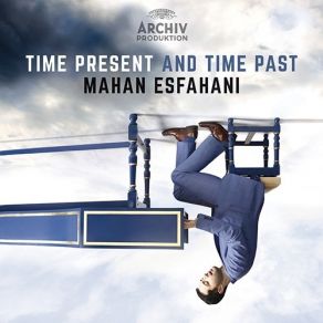 Mahan Esfahani - Time Present And Time Past album cover