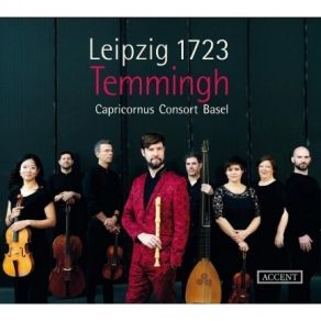 Leipzig 1723 - Temmingh & Capricornus Consort Basel album cover