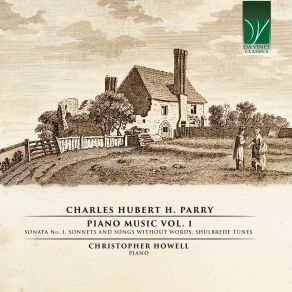 Charles Hubert H. Parry: Piano Music, Vol. 1 album cover