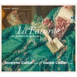 Jocelyne Cuiller, Daniel Cuiller - La Favorite - Les Maitres De Musique album cover
