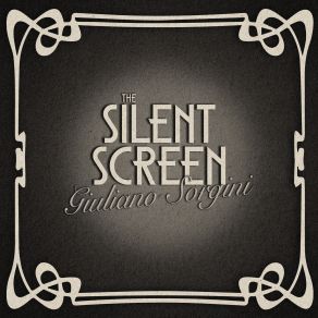 The Silent Screen (Original Soundtrack) album cover
