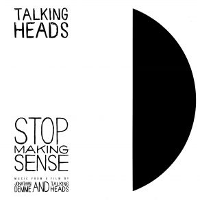 Stop Making Sense (Deluxe Remastered Edition, Live) album cover